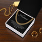 To My Husband - Never Forget - Cuban Link Chain