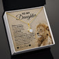 To My Daughter - Alluring Beauty Necklace