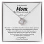 To My Beautiful Mom - Love Knot Necklace