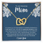 To My Amazing Mom - Interlocking Hearts Necklace