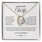 To My Wife - I Married You Because - Forever Love Necklace