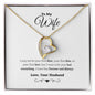 To My Wife - Last Everything - Forever Love Necklace